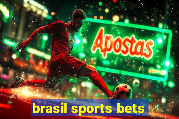 brasil sports bets